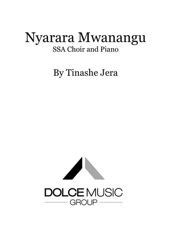 Nyarara Mwanawe - SSA Voices and Piano